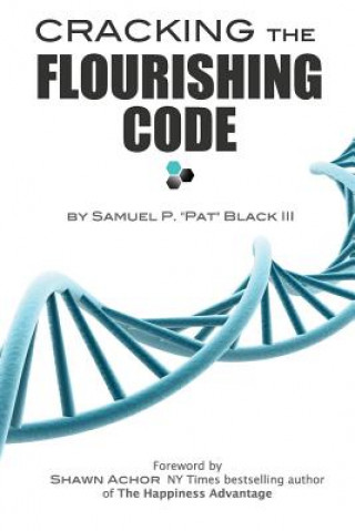 Buch Cracking The Flourishing Code Samuel P Black III