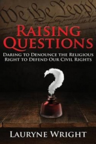 Книга Raising Questions Lauryne Wright