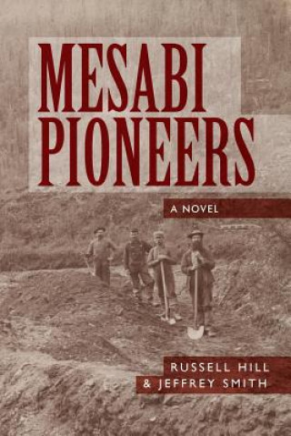 Kniha Mesabi Pioneers Smith