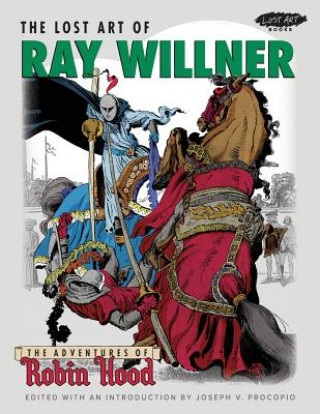 Könyv Lost Art of Ray Willner 