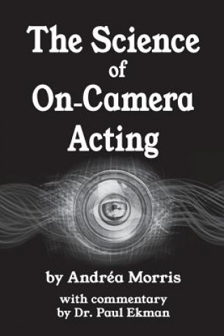 Könyv Science of On-Camera Acting Andrea Morris