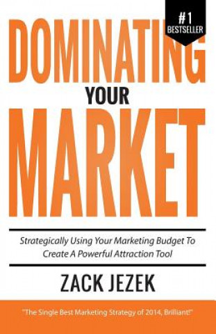 Livre Dominating Your Market Zack Jezek