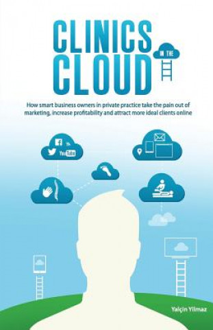 Livre Clinics in the Cloud Yalcin Yilmaz