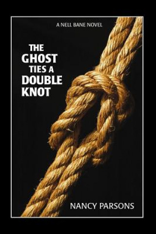 Livre Ghost Ties a Double Knot Nancy Parsons