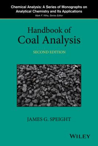 Книга Handbook of Coal Analysis James G. Speight