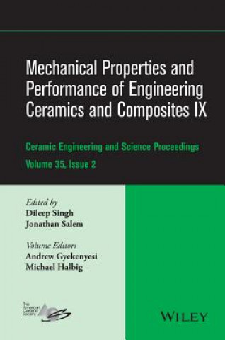 Książka Mechanical Properties & Performance of Engineering  Ceramics and Composites IX - Ceramic Engineering  and Science Proceedings, Volume 35 Issue 2 American Ceramics Society (ACerS)