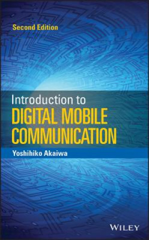 Kniha Introduction to Digital Mobile Communication 2e Yoshihiko Akaiwa