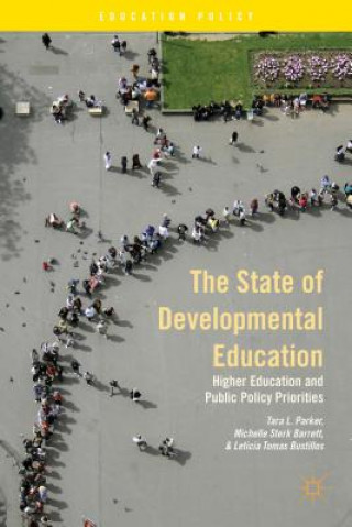 Könyv State of Developmental Education TARA L. PARKER