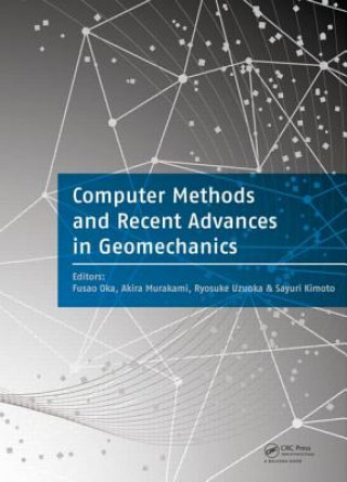 Kniha Computer Methods and Recent Advances in Geomechanics 