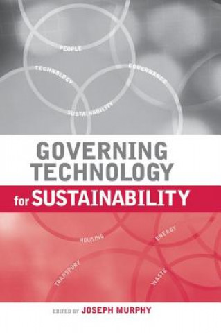 Buch Governing Technology for Sustainability Joseph Murphy