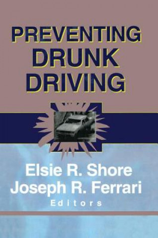 Book Preventing Drunk Driving Joseph R. Ferrari