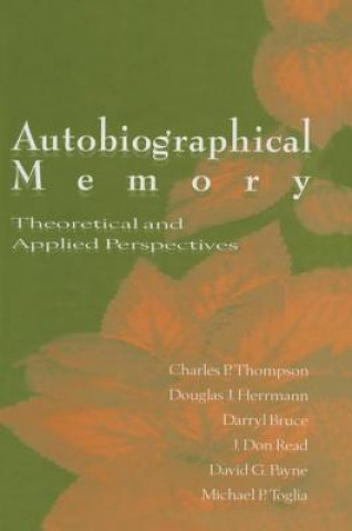 Knjiga Autobiographical Memory Charles P. Thompson