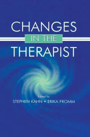 Kniha Changes in the Therapist Stephen Kahn
