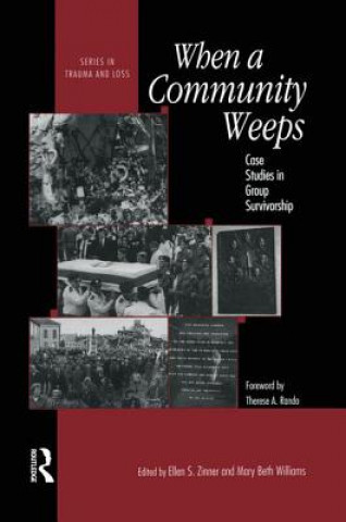 Buch When A Community Weeps Ellen S. Zinner