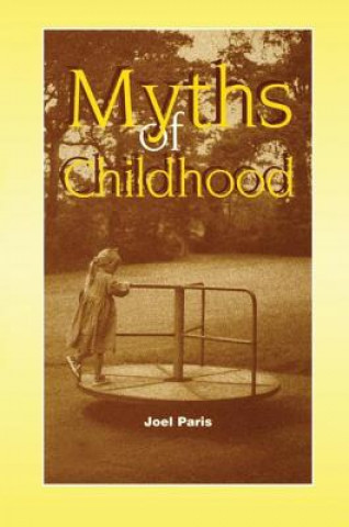 Kniha Myths of Childhood Joel Paris