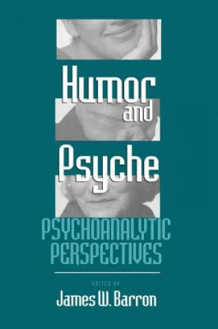 Buch Humor and Psyche James W. Barron