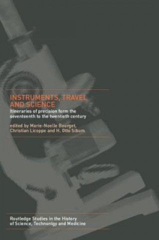 Kniha Instruments, Travel and Science Marie Noelle Bourguet