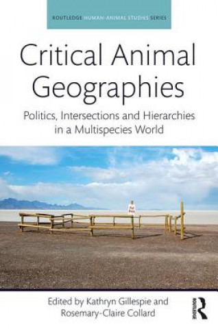 Könyv Critical Animal Geographies 