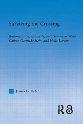 Knjiga Surviving the Crossing Jessica Rabin