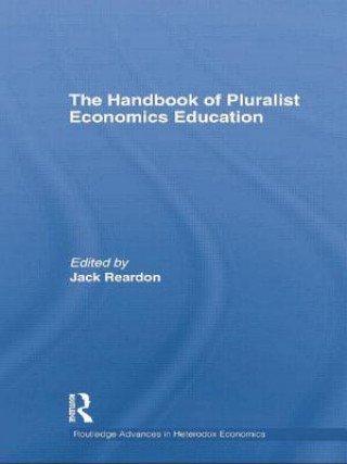 Kniha Handbook of Pluralist Economics Education Jack Reardon