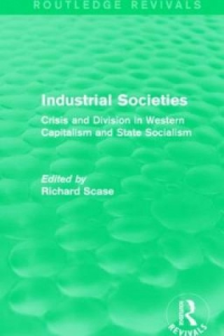 Könyv Industrial Societies (Routledge Revivals) Richard Scase