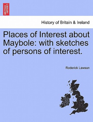 Book Places of Interest about Maybole Roderick Lawson