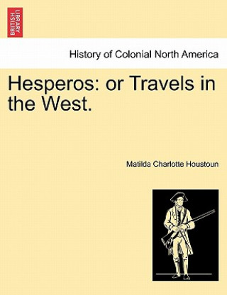 Livro Hesperos Matilda Charlotte Houstoun