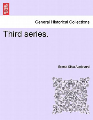 Knjiga Third Series. Ernest Silva Appleyard