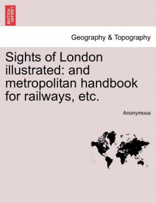 Carte Sights of London Illustrated Anonymous