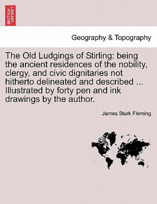 Libro Old Ludgings of Stirling James Sturk Fleming