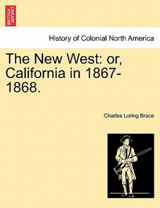 Libro New West Charles Loring Brace