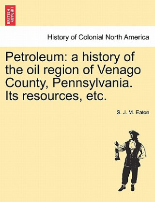 Knjiga Petroleum S J M Eaton