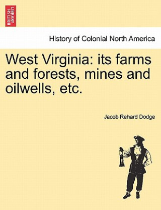 Knjiga West Virginia Jacob Rehard Dodge