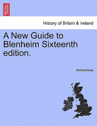 Carte New Guide to Blenheim Sixteenth Edition. Anonymous
