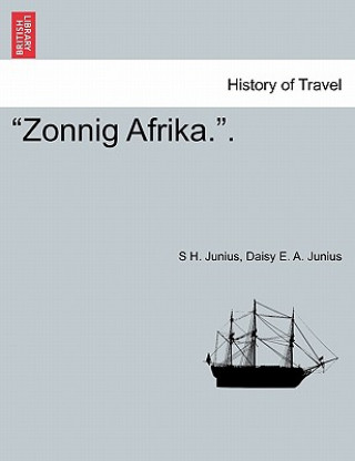 Βιβλίο "Zonnig Afrika.." Daisy E a Junius