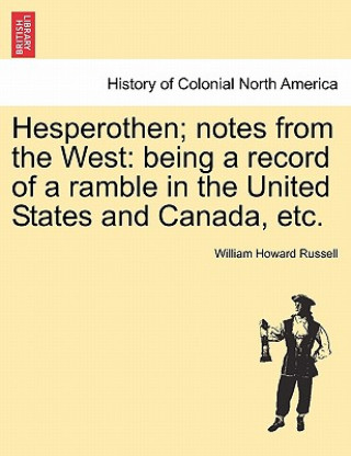 Βιβλίο Hesperothen; Notes from the West Russell