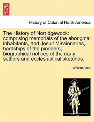 Βιβλίο History of Norridgewock William Allen