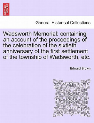 Buch Wadsworth Memorial Edward Brown