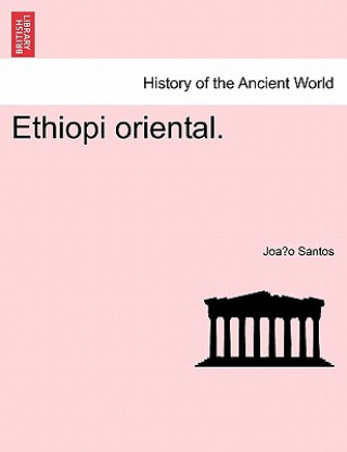 Knjiga Ethiopi Oriental. Joa O Santos