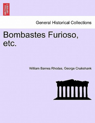 Carte Bombastes Furioso, etc. George Cruikshank