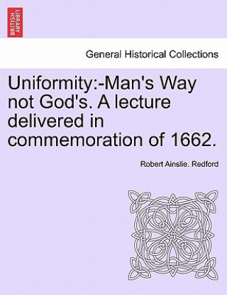 Knjiga Uniformity Robert Ainslie Redford