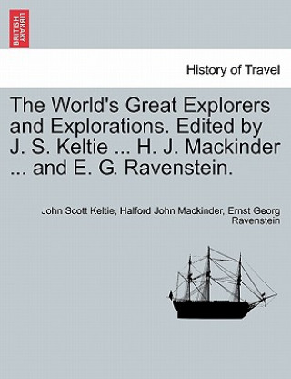 Książka World's Great Explorers and Explorations. Edited by J. S. Keltie ... H. J. Mackinder ... and E. G. Ravenstein. Palestine. Ernst Georg Ravenstein