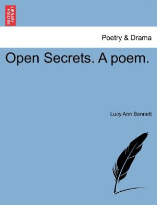 Buch Open Secrets. a Poem. Lucy Ann Bennett