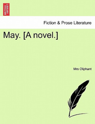 Kniha May. [A Novel.] Margaret Wilson Oliphant