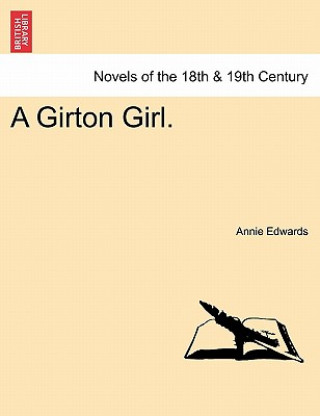 Книга Girton Girl. Annie Edwards