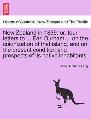 Carte New Zealand in 1839 John Dunmore Lang
