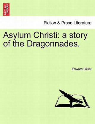 Book Asylum Christi Edward Gilliat
