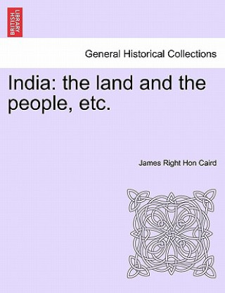 Knjiga India James Right Hon Caird