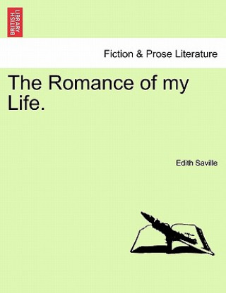 Libro Romance of My Life. Edith Saville