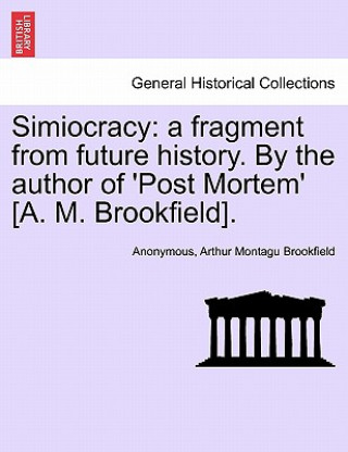 Carte Simiocracy Arthur Montagu Brookfield
